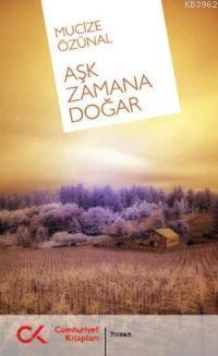 Aşk Zamana Doğar