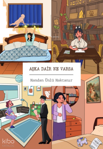 Aşka Dair Ne Varsa