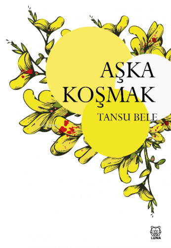 Aşka Koşmak