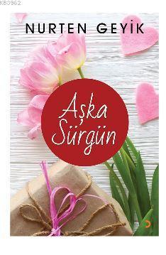 Aşka Sürgün