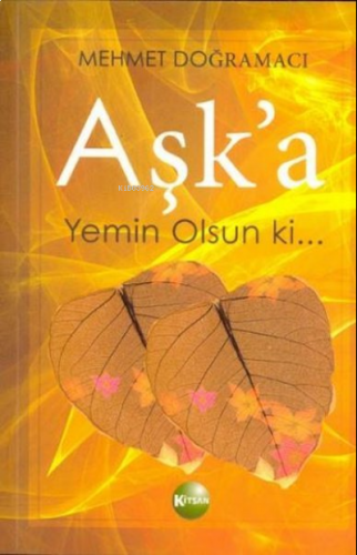 Aşk'a Yemin Olsun Ki