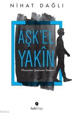 Aşk'el Yakin