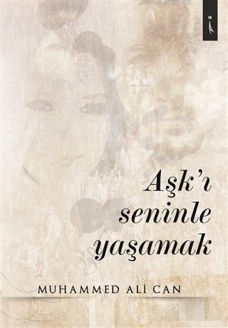 Aşk'ı Seninle Yaşamak