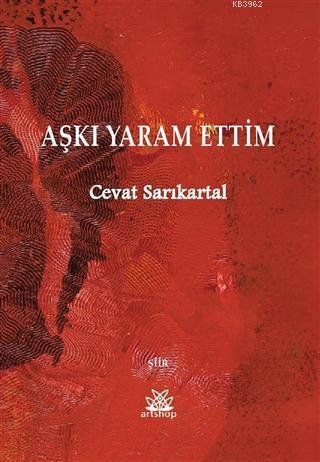 Aşkı Yaram Ettim