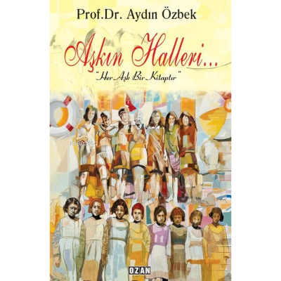 Aşkın Halleri