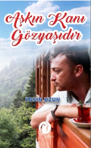 Aşkın Kanı Gözyaşıdır