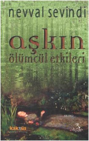 Aşkın Ölümcül Etkileri