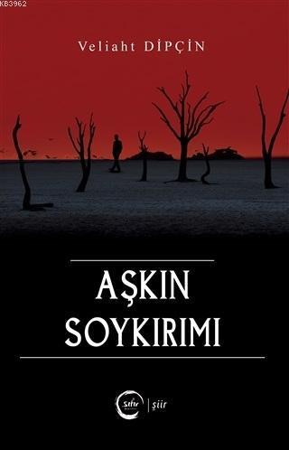 Aşkın Soykırımı