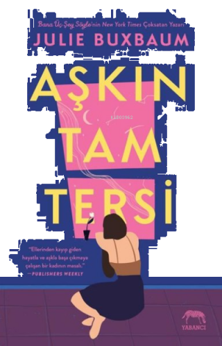 Aşkın Tam Tersi