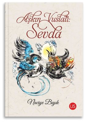 Aşkın Vuslatı: Sevda