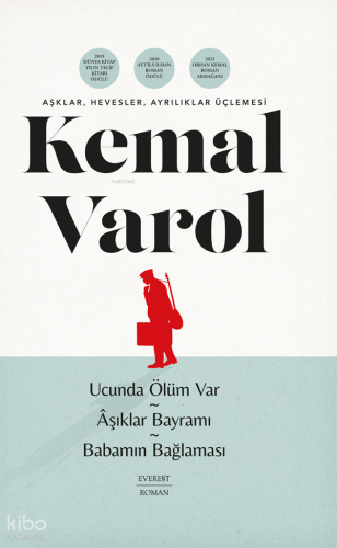 Aşklar, Hevesler, Ayrılıklar Üçlemesi