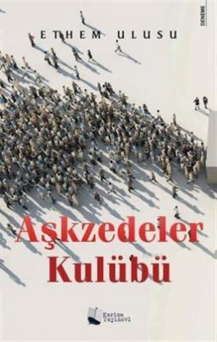 Aşkzedeler Kulübü