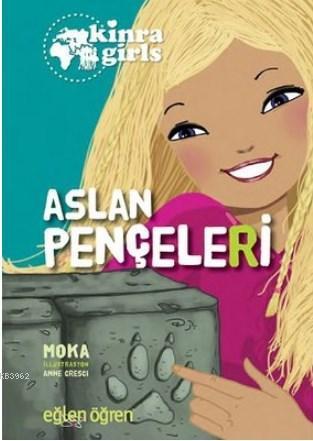 Aslan Pençeleri - Eğlen Öğren Kinra Girls 3