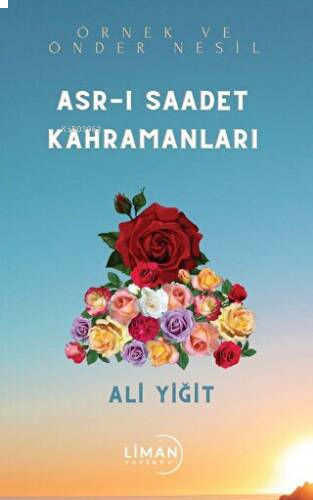 Asr-ı Saadet Kahramanları