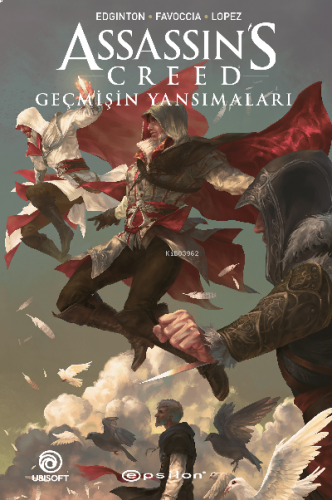 Assassin’s Creed: Geçmişin Yansımaları