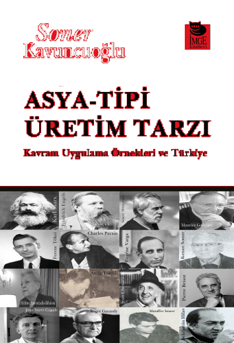 Asya-Tipi Üretim Tarzı;Kavram Uygulama Örnekleri ve Türkiye