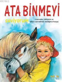 Ata Binmeyi Seviyorum (Ciltli)