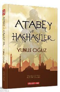 Atabey ve Haşhaşiler