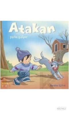 Atakan Parka Gidiyor