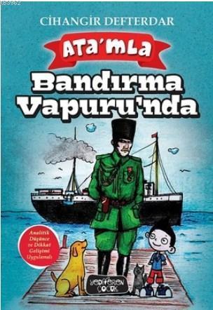 Ata'mla Bandırma Vapuru'nda