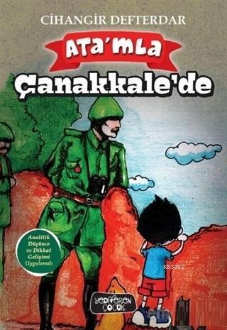 Ata'mla Çanakkale'de