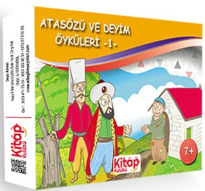 Atasözü ve Deyim Öyküleri – 1