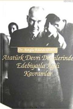 Atatürk Devri Dergilerinde Edebiyatla İlgili Kavramlar