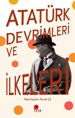 Atatürk Devrimleri ve İlkeleri