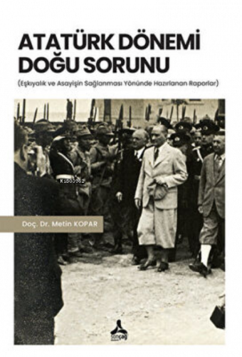 Atatürk Dönemi Doğu Sorunu