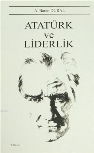 Atatürk ve Liderlik