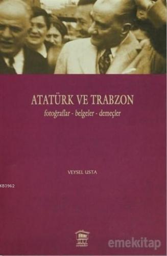 Atatürk ve Trabzon