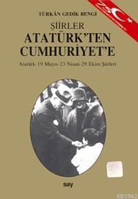 Atatürk'ten Cumhuriyet'e