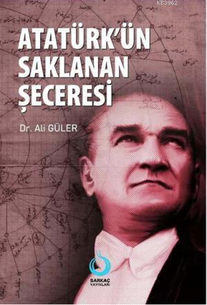 Atatürk'ün Saklanan Şeceresi