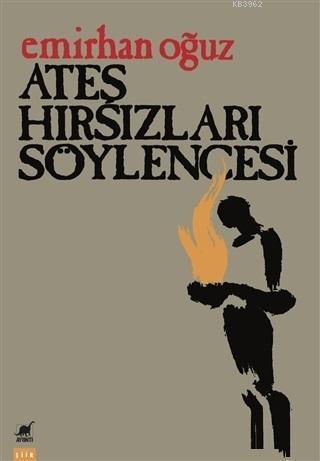 Ateş Hırsızları Söylencesi