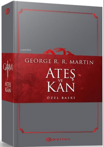 Ateş ve Kan – Özel Baskı