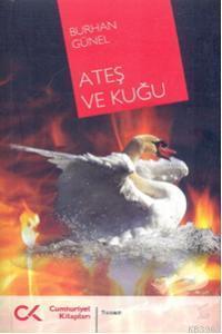 Ateş ve Kuğu