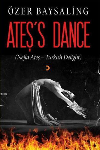 Ateş's Dance (Nejla Ateş - Turkish Delight)