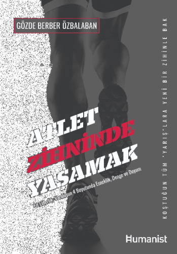 Atlet Zihninde Yaşamak:;Fit Liderlik: Varoluşun 4 Boyutunda Esneklik, 