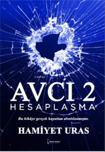 Avcı 2 Hesaplaşma