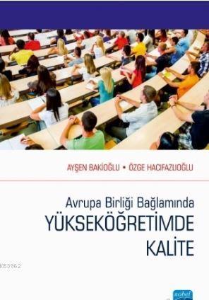 Avrupa Birliği Bağlamında Yükseköğretimde Kalite