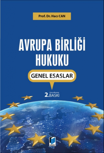 Avrupa Birliği Hukuku Genel Esaslar