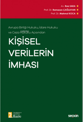 Avrupa Birliği Hukuku, İdare Hukuku ve Ceza Hukuku Açısından Kişisel V