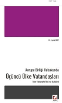 Avrupa Birliği Hukukunda Üçüncü Ülke Vatandaşları