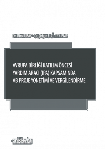 Avrupa Birliği Katılım Öncesi Yardım Aracı (IPA) Kapsamında AB Proje Y