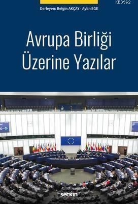 Avrupa Birliği Üzerine Yazılar