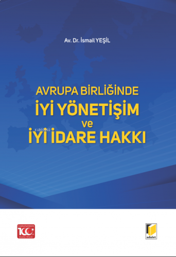 Avrupa Birliğinde İyi Yönetişim ve İyi İdare Hakkı