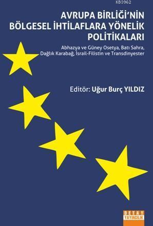 Avrupa Birliği'nin Bölgesel İhtilaflara Yönelik Politikaları