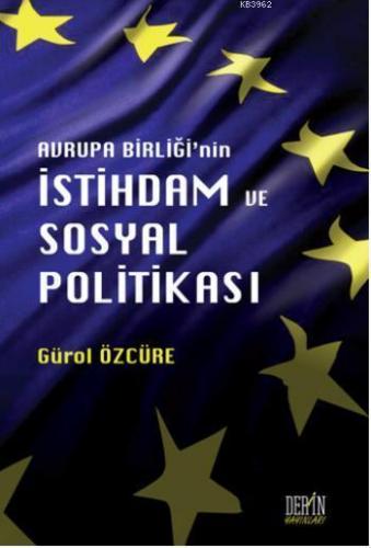 Avrupa Birliği'nin İstihdam ve Sosyal Politikası