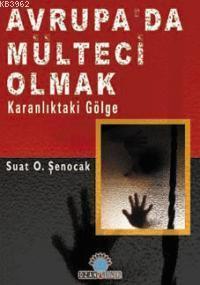 Avrupa'da Mülteci Olmak