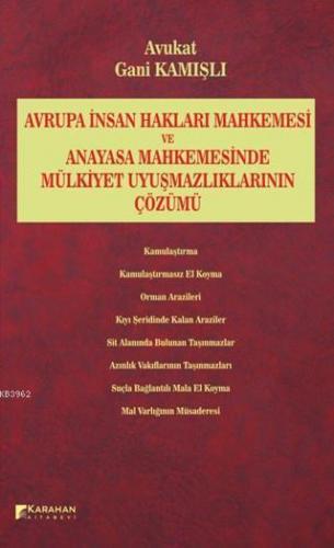 Avrupa İnsan Hakları Mahkemesi ve Anayasa Mahkemesinde Mülkiyet Uyuşma